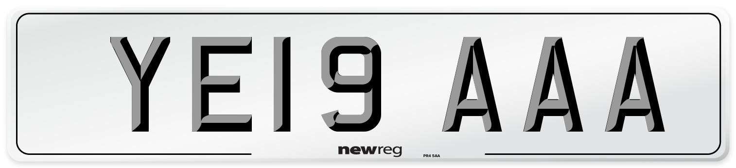 YE19 AAA Number Plate from New Reg